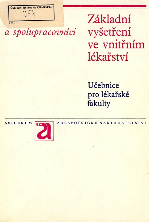Základní vyšetření ve vnitřním lékařství: učebnice pro lékařské fakulty