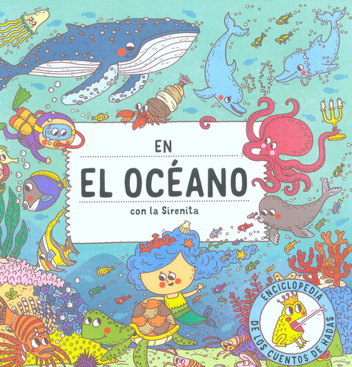 En el oceáno con la Sirenita