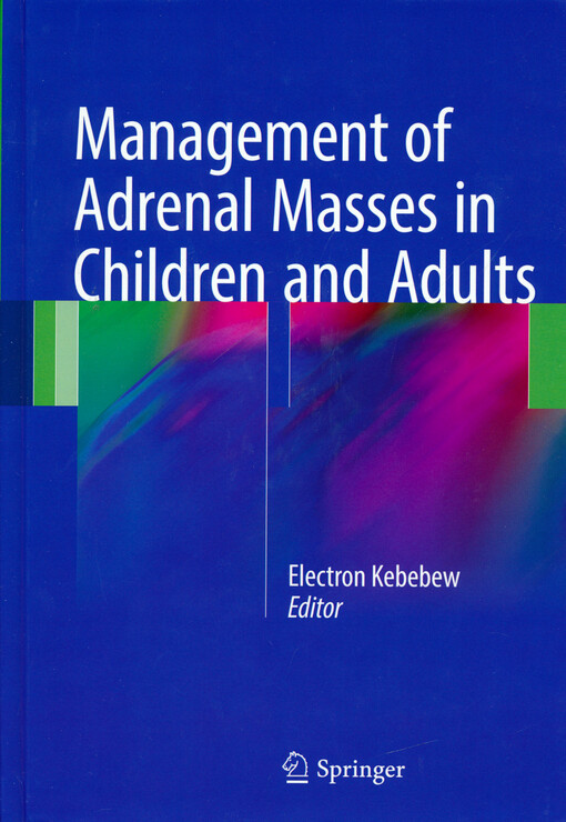 Management of adrenal masses in children and adults