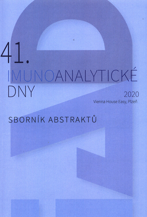 ... imunoanalytické dny : (celostátní konference s mezinárodní účastí) ... : sborník konference