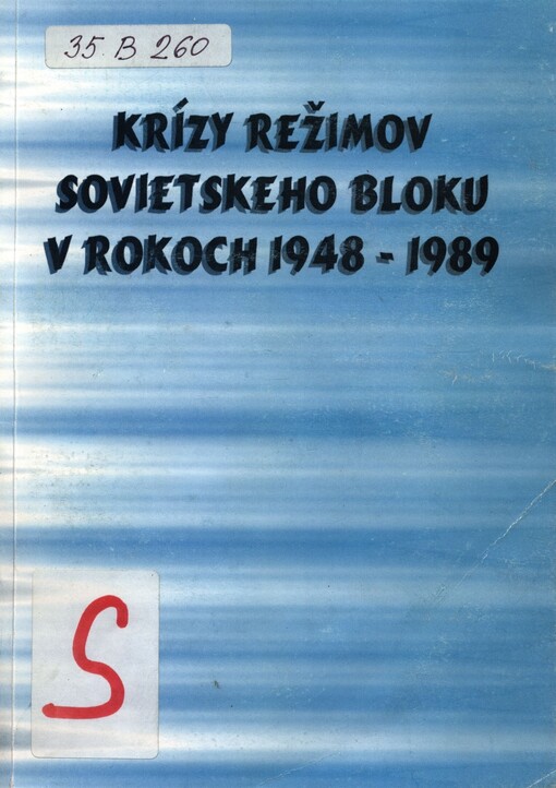 Krízy režimov sovietskeho bloku v rokoch 1948-1989