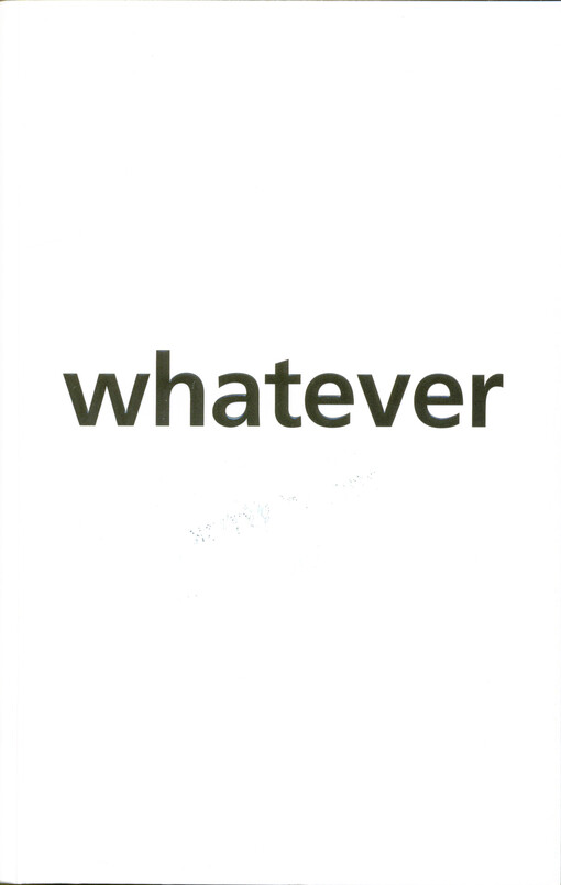 Whatever : výběr z textů 1966-1989