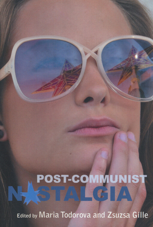 Post-communist nostalgia