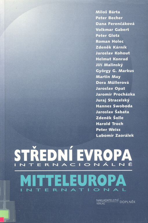 Střední Evropa internacionálně = Mitteleuropa international.
