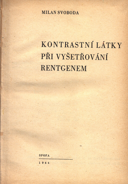 Kontrastní látky při vyšetřování rentgenem