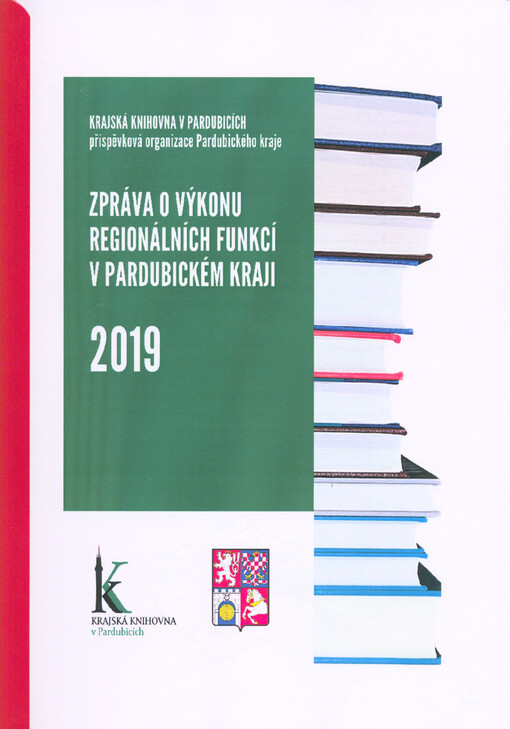 Zpráva o výkonu regionálních funkcí v Pardubickém kraji 2019