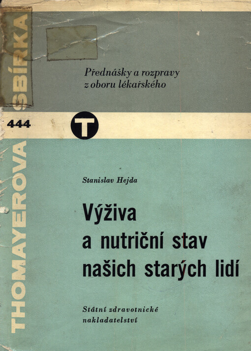 Výživa a nutriční stav našich starých lidí