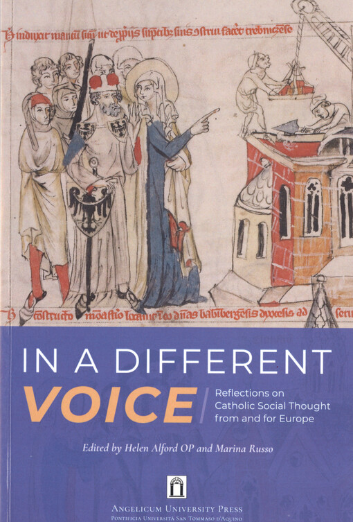 In a different voice : reflections on catholic social thought from and for Europe
