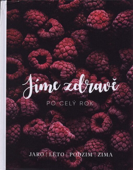 Jíme zdravě po celý rok
