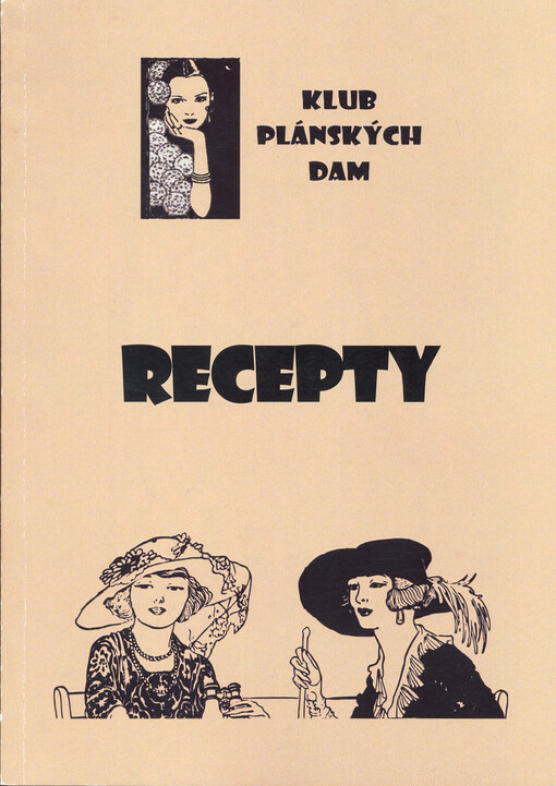 Otevři pusu a udělej ham! Vaříme z receptů plánských dam...