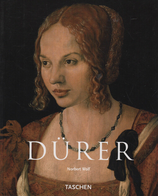 Albrecht Dürer : 1471-1528 : génius německé renesance