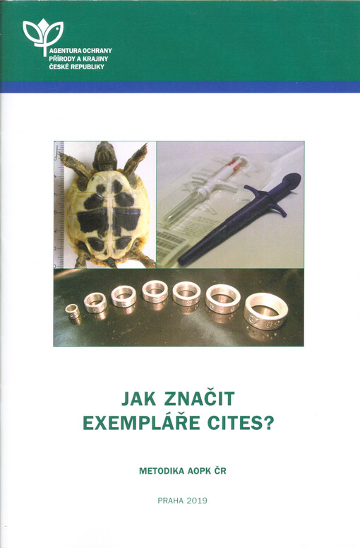 Jak značit exempláře CITES? : metodika AOPK ČR