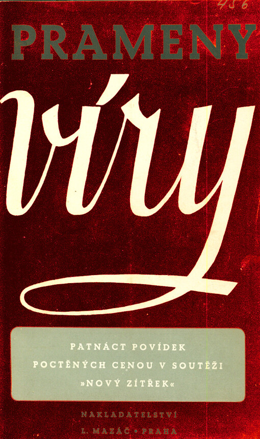 Prameny víry: patnáct povídek poctěných v soutěži Nový zítřek