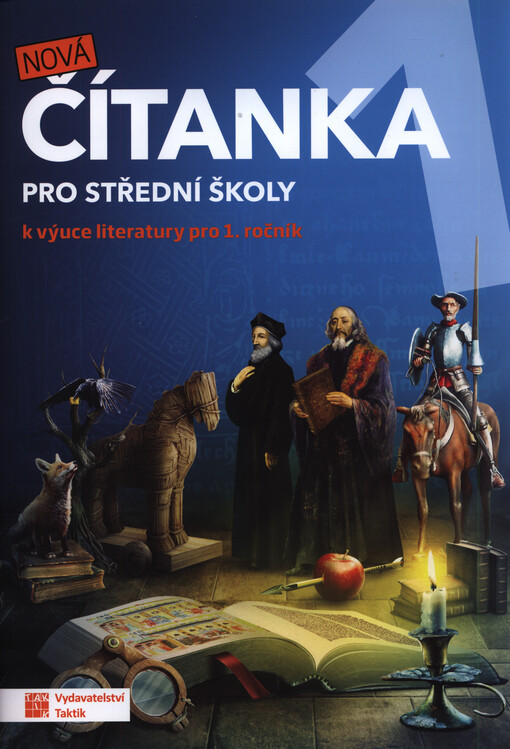 Nová čítanka 1 : pro 1. ročník středních škol a gymnázií