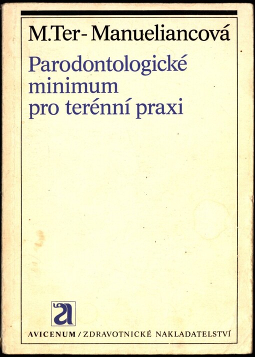 Parodontologické minimum pro terénní praxi