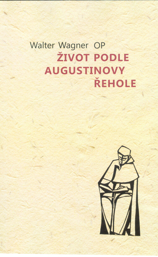 Život podle Augustinovy řehole