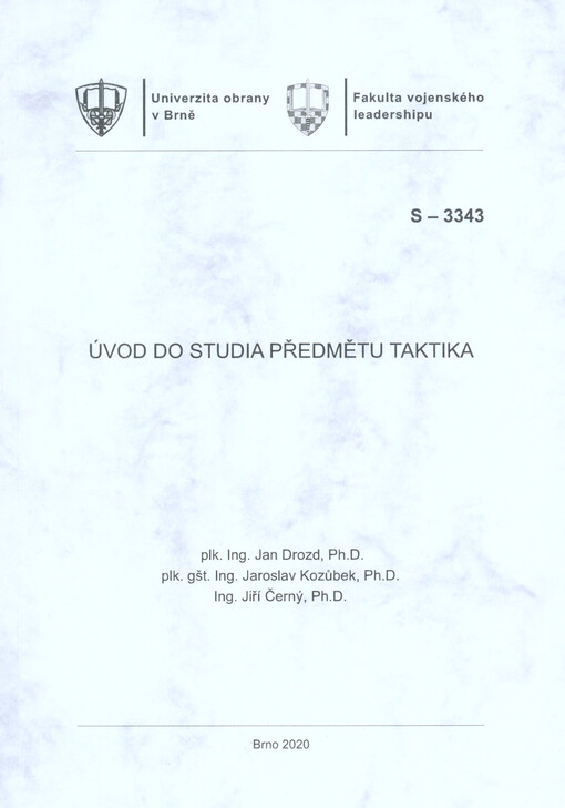 Úvod do studia předmětu Taktika : studijní text