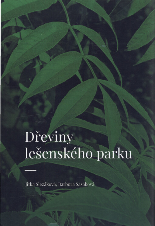 Dřeviny lešenského parku