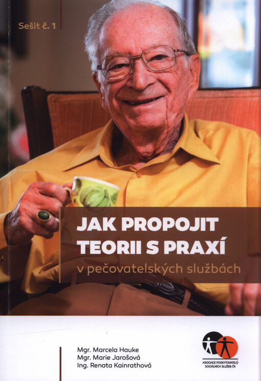 Jak propojit teorii s praxí v pečovatelských službách