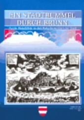 Ein Stadtbummel durch Brünn : Kurzer Reiseführer zu den Kulturdenkmälern der Stadt