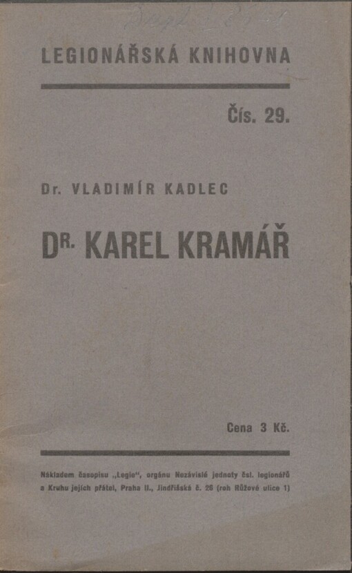 Dr. Karel Kramář: úvaha