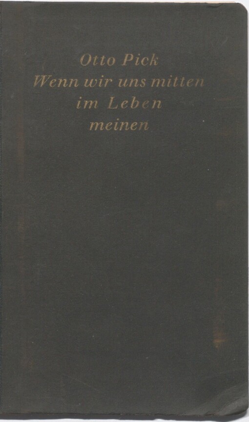 Wenn wir uns mitten im Leben meinen