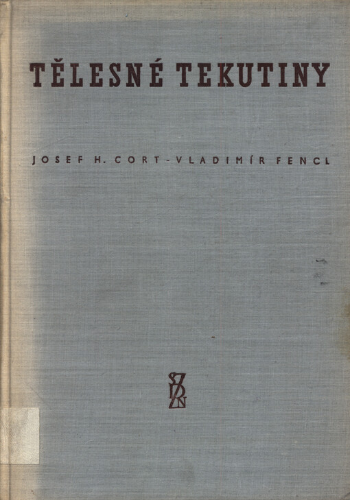 Tělesné tekutiny: (fysiologie, pathofysiologie a klinika)