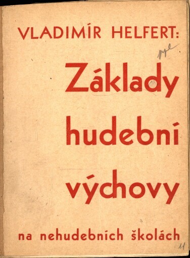 Základy hudební výchovy na nehudebních školách: [Otázka hudebnosti : Nutnost školské hudební výchovy]