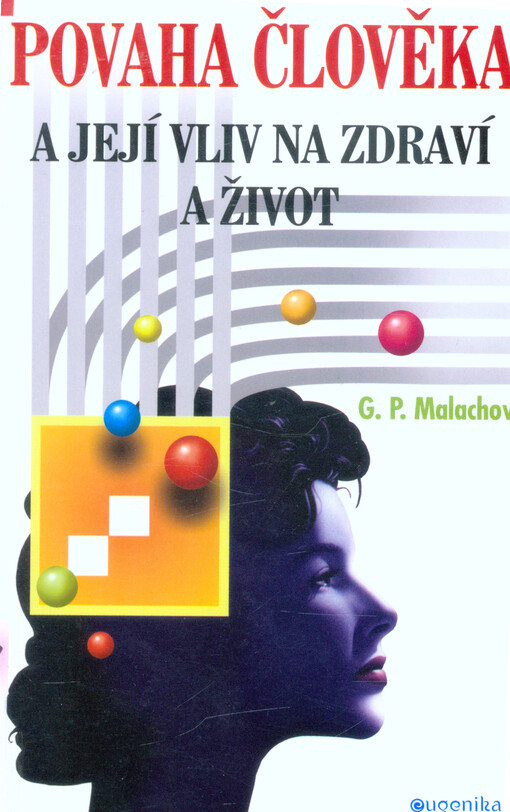 Povaha člověka a její vliv na zdraví a život