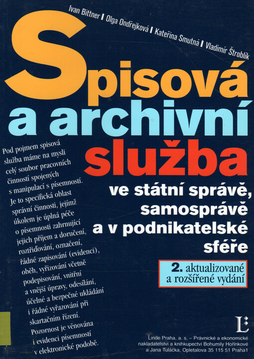 Spisová a archivní služba ve státní správě, samosprávě a v podnikatelské sféře
