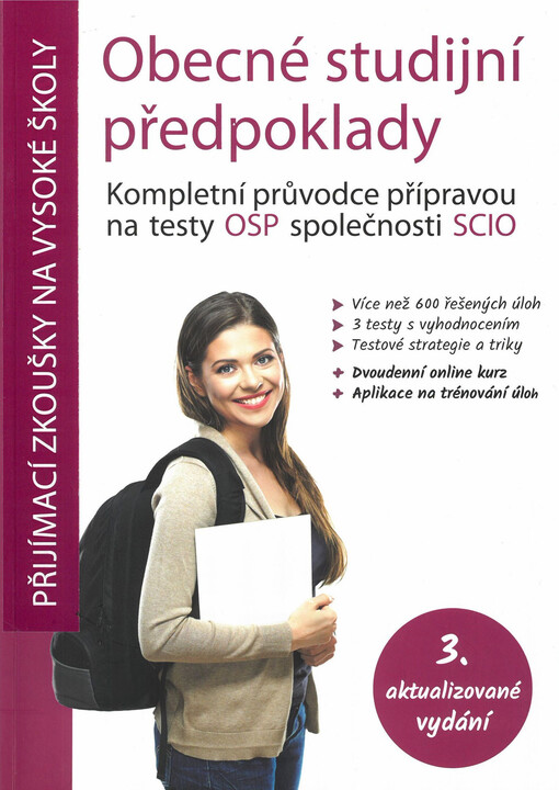 Obecné studijní předpoklady : kompletní průvodce přípravou na testy OSP společnosti Scio