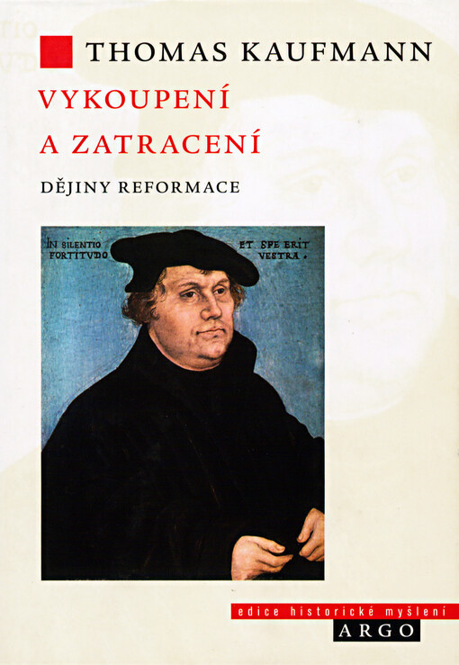 Vykoupení a zatracení: dějiny reformace