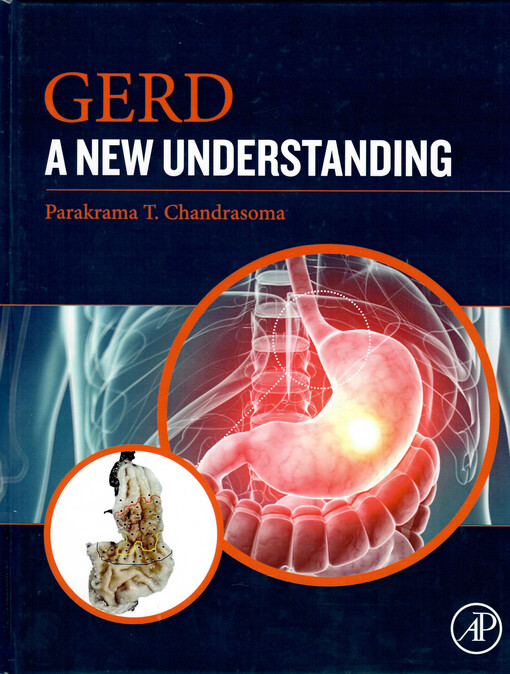 GERD : a new understanding of pathology, pathophysiology, and treatment