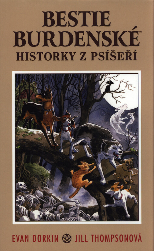 Bestie burdenské. Historky z psíšeří