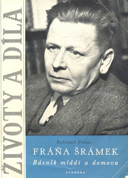 Fráňa Šrámek, básník mládí a domova