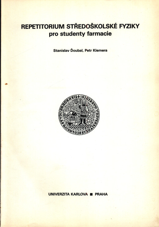 Repetitorium středoškolské fyziky pro studenty farmacie