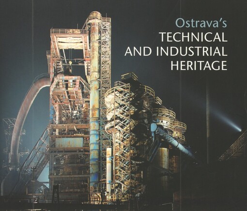 Ostrava's technical and industrial heritage