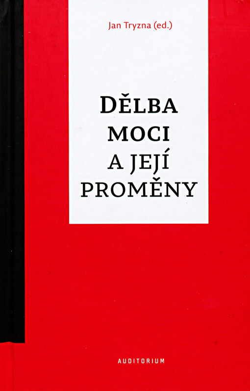 Dělba moci a její proměny