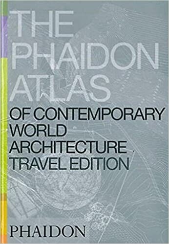 The Phaidon Atlas of Contemporary World Architecture (Travel Edition)