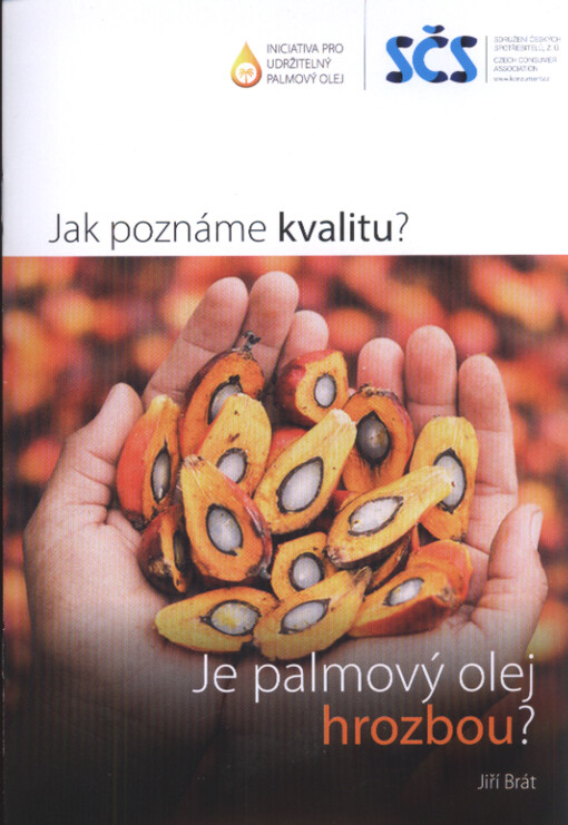 Je palmový olej hrozbou?