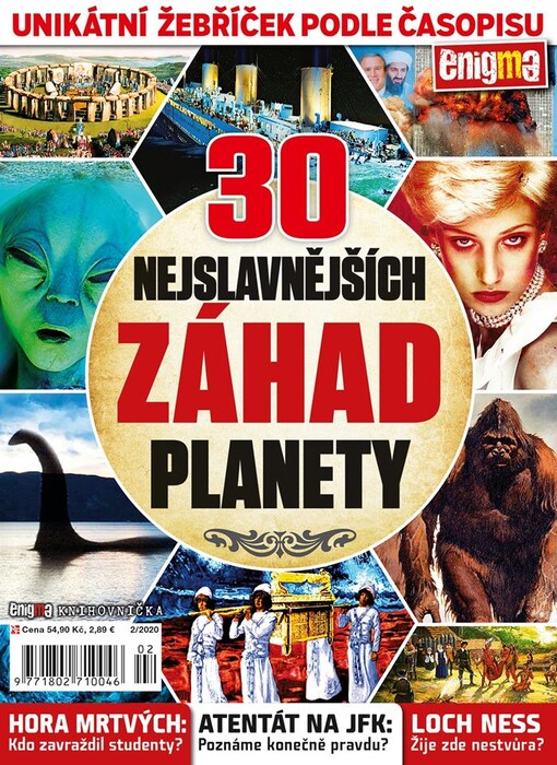 30 nejslavnějších záhad planety : unikátní žebříček podle časopisu Enigma