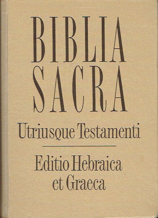 Biblia Sacra Hebraica Stuttgartensia with Greek New Testament (Greek Edition)