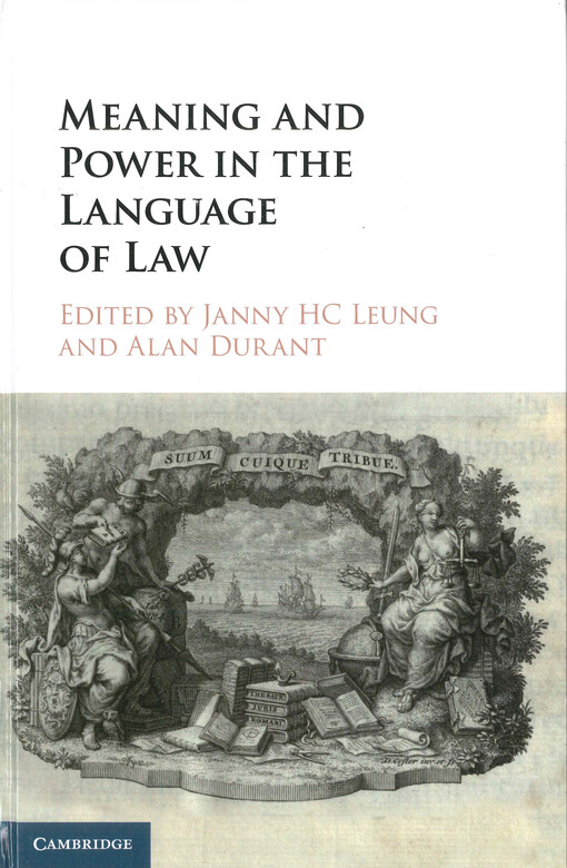 Meaning and power in the language of law