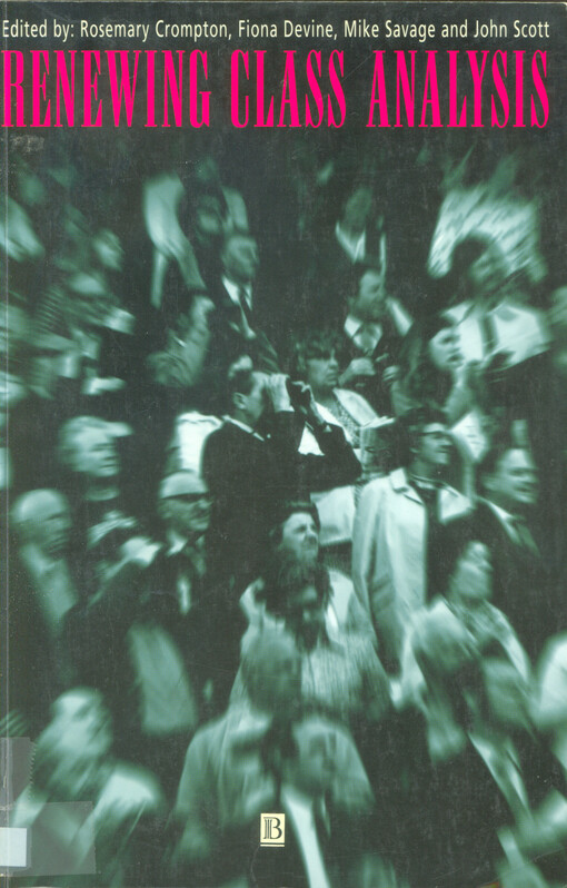 Renewing class analysis