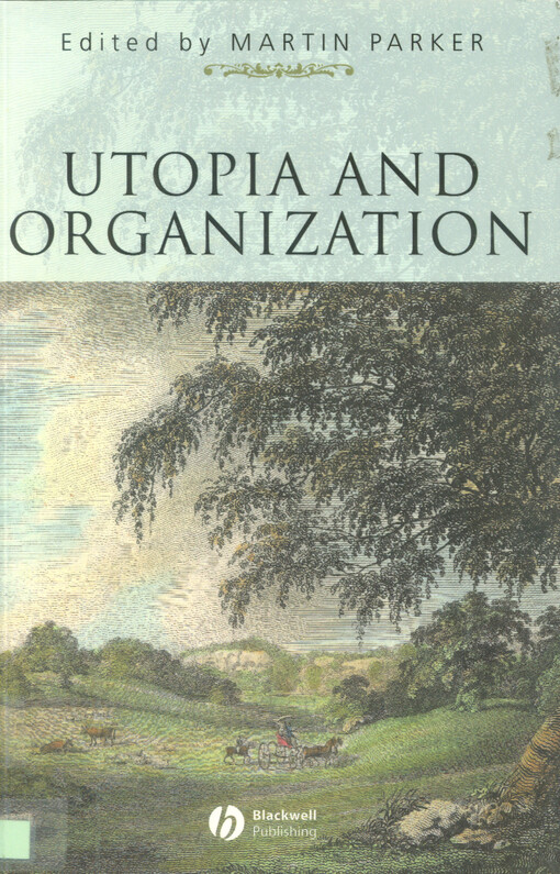 Utopia and organization