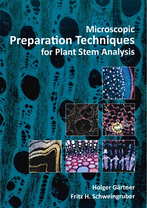 Microscopic preparation techniques for plant stem analysis