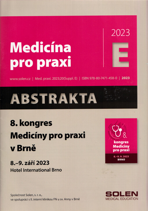 ... kongres medicíny pro praxi v Brně : kongres praktických lékařů ... : abstrakta