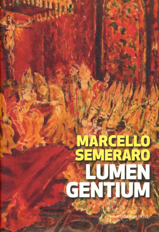 Lumen gentium : cinquant'anni dopo