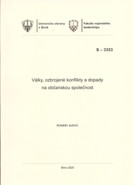 Války, ozbrojené konflikty a dopady na občanskou společnost : studijní text