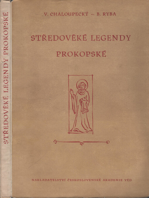Středověké legendy prokopské :jejich historický rozbor a texty